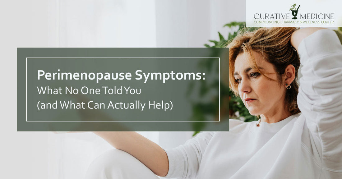 Perimenopause Symptoms: What No One Told You (and What Can Actually Help)