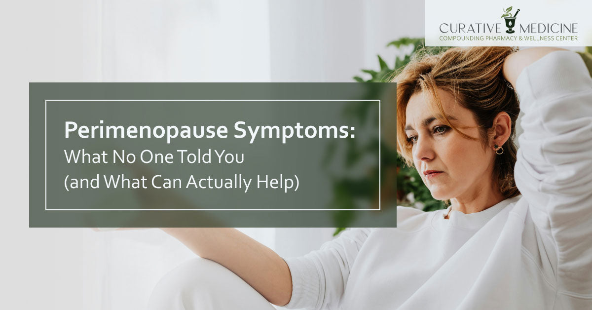 Perimenopause Symptoms: What No One Told You (and What Can Actually Help)